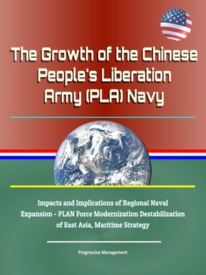 cover image of The Growth of the Chinese People's Liberation Army (PLA) Navy